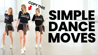 Simple Dance Moves for When You're Feeling Out of Place (for men and women)