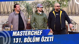 MasterChef Türkiye 131. Bölüm Özeti | SON OYUN!