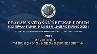 Reagan National Defense Forum 2021 - Panel 8