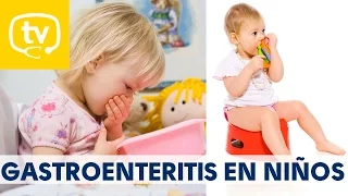 La gastroenteritis en los niños, ¿cómo evitar que se deshidraten?