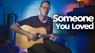 Lewis Capaldi - Someone You Loved (Fingerstyle Guitar Cover)