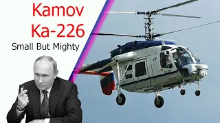 Kamov Ka-226: Russia's "Small But Mighty" Multi-Role Helicopter