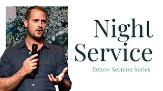 Church Online 6PM | Renew Series - Pt. 4 |  Ps David Twigg