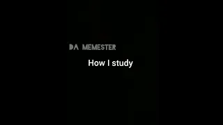 How others study vs how I study | #funny #shorts #edit #memes