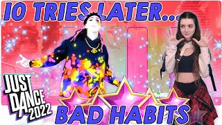 10 tries later... Bad Habits by Ed Sheeran // Just Dance 2022 Megastar 13K Gameplay