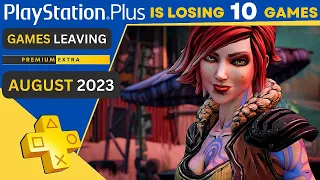 10 Games Leaving PS Plus Extra & Premium This AUGUST | 2023