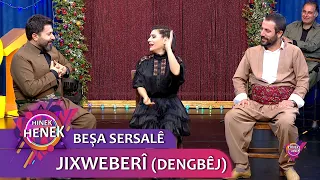 BEŞA SERSALÊ - JIXWEBERÎ ( DENGBÊJ )