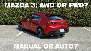 2019 Mazda 3 Sport Review: All Wheel Drive or Front Wheel Drive?