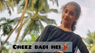 Cheez badi hei | dance cover | by saja | dance choreography