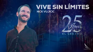 Vive Sin Límites - Nick Vujicic - Sábado  02 de Marzo - Misión Paz