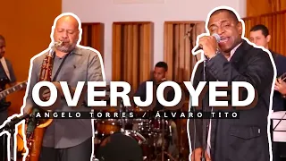 OVERJOYED (Stevie Wonder) - Angelo Torres e Álvaro Tito