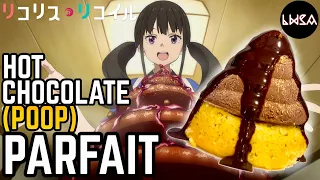 Let's Cook Some Anime: Takina's POOP Parfait
