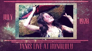 Janis Joplin - Kozmic Blues - (Live at Honolulu, Hawaii) - (8 July 1970)