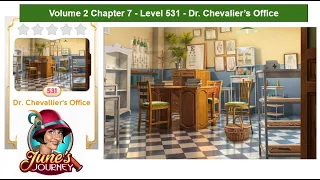 June's Journey Vol 2 - Chapter 7 - Level 531 - Dr. Chevalier's Office (Complete Gameplay, in order)