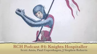 Knights Hospitaller Podcast