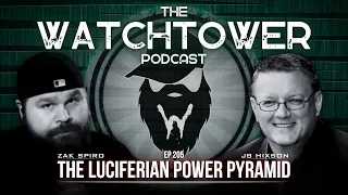 The Watchtower 6/4/24: The Luciferian Power Pyramid with JB Hixson