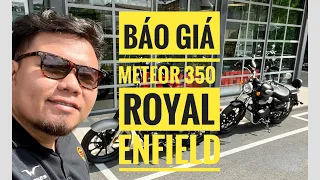 Dương Đô Vật | Royal Enfield Meteor 350 Báo Giá Xe Và Màu Có Sẵn | Xe Cruiser Dễ Sở Hữu Nhất