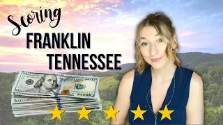 Is Franklin, TN Really the BEST City in Tennessee?