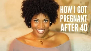 How I Got Pregnant After 40
