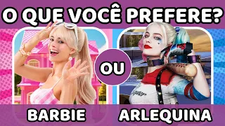 🔁O QUE VOCÊ PREFERE? 🎀 BARBIE vs ARLEQUINA ♠ | Jogo das Escolhas | Quiz