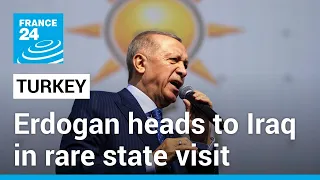 Turkey’s Erdogan heads to Iraq in rare state visit to discuss water, oil, security • FRANCE 24