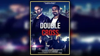 Double Cross | HD |  FULL Movie FREE | Best New Action Movies of 2021