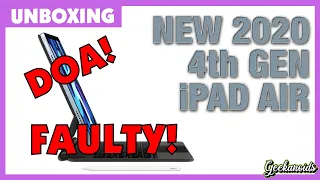 Faulty 2020 iPad Air 4th Generation Unboxing & First Look