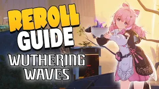 ULTIMATE COMPLETE F2P REROLL GUIDE FOR WUTHERING WAVES!!