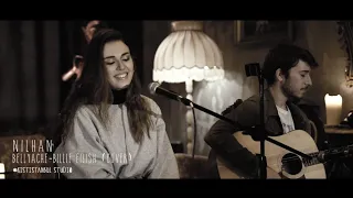 Nilhan-Bellyache Akustik (Billie Eilish cover)