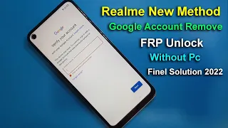 Realme New Method FRP Unlock 2022 | Bypass Google Account Any REALME Devices Android 11R