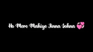 Mahiye Jinna Sohna || Darshan Raval || Status Video || ZiP MuZic ||