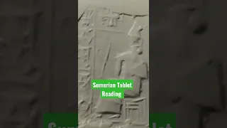 Sumerian Tablet Reading