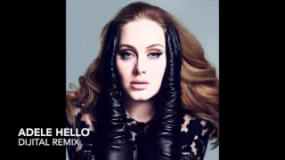 Adele Hello (DiJiTAL remix)