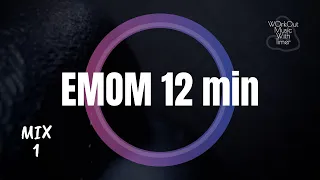 Quick Workout at home with this 12 min EMOM timer with Music | Mix 2