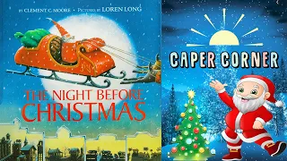 The Night Before Christmas Animated Read Aloud - Caper Corner Kids