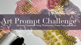 Art Prompt Challenge: Abstract Creations Using Watercolor, Posca Pens, and More