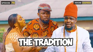 The Tradition - Episode 75 (Mark Angel Comedy)