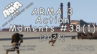 ARMA 3 - Action Moments #38 (1) - Operation Desert Storm [2024]