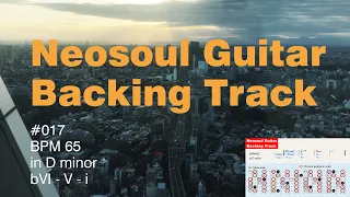 Neosoul Guitar Backing Track 017 - BPM 65, in D minor