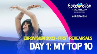 Eurovision 2023 | Rehearsals day 1 | My top 10 (semi-final 1)