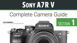Sony A7R V: CCG [01-Introduction]