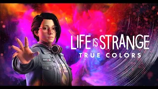 Life is Strange: True Colors | ЧИТАЮ МЫСЛИ #1