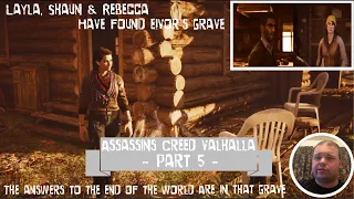 Layla Has Found Eivor’s Grave - Assassins Creed Valhalla - Dawg Flix - Part 5 (Feb 2021)