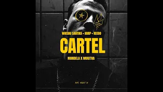 CARTEL - WHISNU SANTIKA, HBRP, KEEBO - MANDELA X MUGITHA EDIT