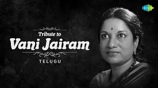 Tribute to Vani Jairam - Telugu | Ennenno Janmala Bandham | Nuvvadigindi | Ninginela Okatayene