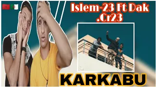 Islem-23 - KARKABU Ft DAK, Cr23 (REACTION) ردة فعل مغرببين على الراب عنابي 🔥🇩🇿🇲🇦