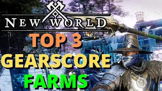 New World Top 3 Endgame Farms For Gear Score Patch 1.2!