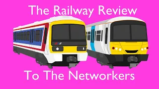 The Railway Review To The Networkers