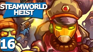 Steamworld Heist Part 16 - Brawl Club - Lets Play Steamworld Heist PC Gameplay Review