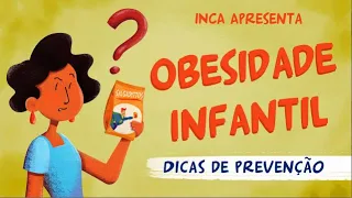 PREVENÇÃO da OBESIDADE INFANTIL: DICAS do INCA – Nutrição em 1 Minuto – Dr. Benevenuto Nutricionista